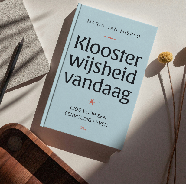 Kloosterwijsheid vandaag